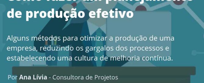 como-fazer-um-planejamento-de-producao-efetivo